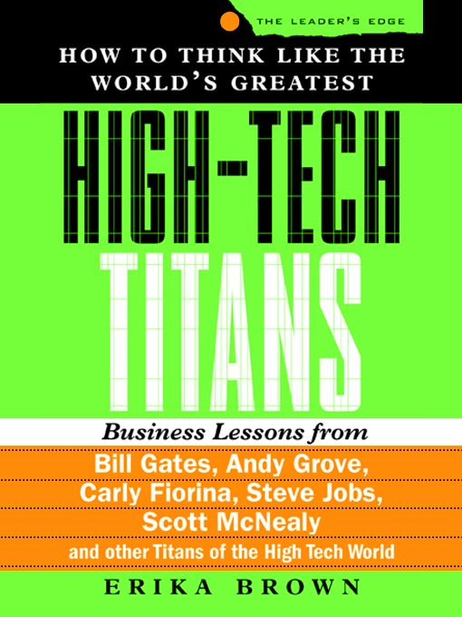 Title details for How to Think Like the World's Greatest High-Tech Titans by Erika Brown - Available